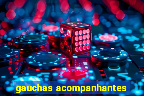 gauchas acompanhantes